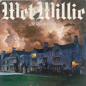 Wet Willie - Manorisms - Vinyl Album - 1977